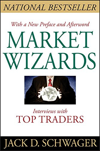 Market Wizards Updated: Interviews With Top Traders