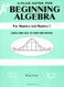 A-Plus Notes for Beginning Algebra: Pre-Algebra and Algebra 1
