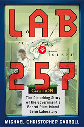 Lab 257: The Disturbing Story of the Government's Secret Plum