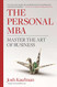 Personal MBA: Master the Art of Business