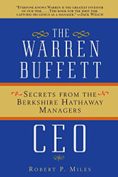 Warren Buffett CEO: Secrets from the Berkshire Hathaway Managers