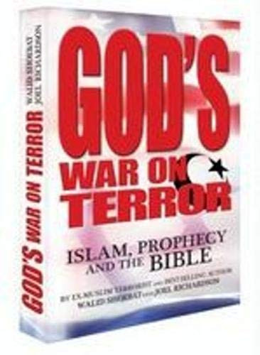 God's War on Terror: Islam Prophecy and the Bible