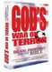 God's War on Terror: Islam Prophecy and the Bible