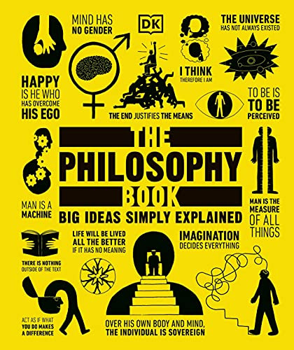 Philosophy Book (Big Ideas Simply Explained)