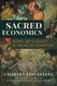 Sacred Economics: Money Gift and Society in the Age of Transition