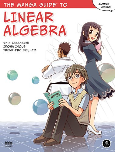 Manga Guide to Linear Algebra