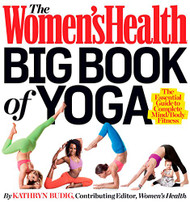 Women's Health Big Book of Yoga: The Essential Guide to