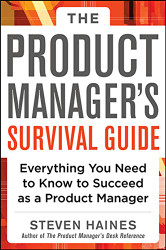 Product Manager's Survival Guide