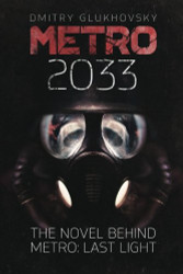 Metro 2033: First U.S. English edition