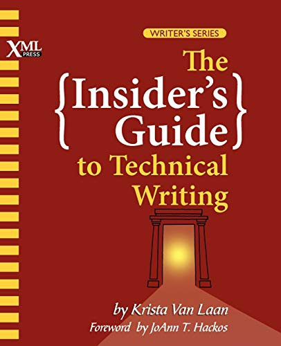 Insider's Guide to Technical Writing