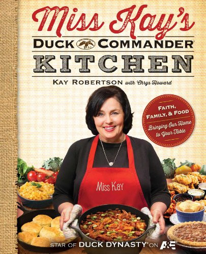 Miss Kay's Duck Commander Kitchen