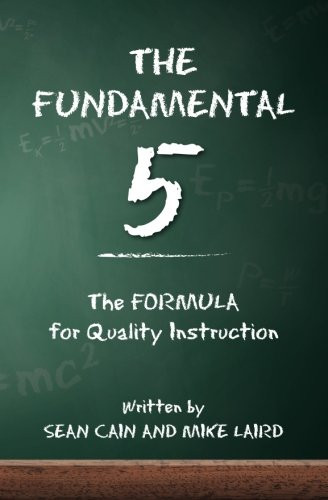 Fundamental 5: The Formula for Quality Instruction