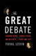 Great Debate: Edmund Burke Thomas Paine and the Birth of Right and Left