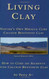 Living Clay Nature's Own Miracle Cure