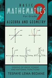 Basic Mathematics For Grade 9 Algebra and Geometry