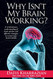 Why Isn't My Brain Working?
