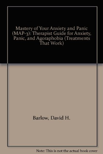 Mastery of Your Anxiety and Panic Therapist Guide