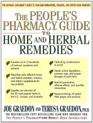 People's Pharmacy Guide to Home and Herbal Remedies