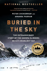 Buried in the Sky: The Extraordinary Story of the Sherpa Climbers