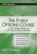 Forex Options Course: A Self-Study Guide to Trading Currency Options