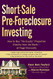 Short-Sale Pre-Foreclosure Investing