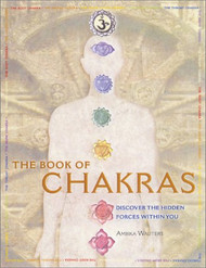 Book of Chakras: Discover the Hidden Forces Within You