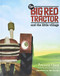 Big Red Tractor and the Little Village
