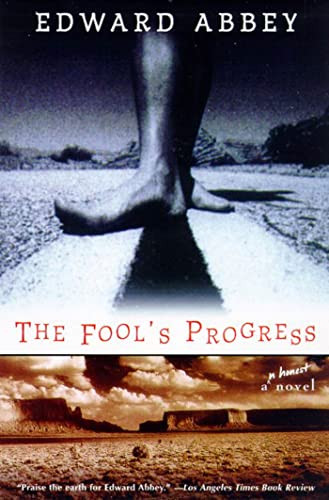Fool's Progress: An Honest Novel