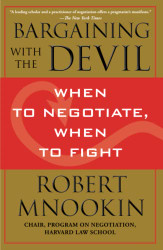 Bargaining with the Devil: When to Negotiate When to Fight