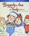 Raggedy Ann & Andy: A Read-Aloud Treasury