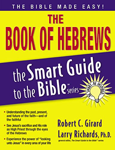 Book of Hebrews (The Smart Guide to the Bible Series)