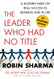 Leader Who Had No Title: A Modern Fable on Real Success in