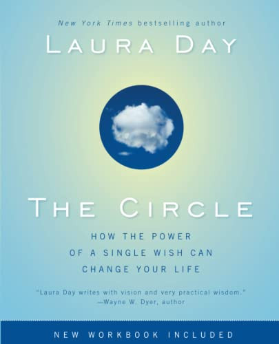 Circle: How the Power of a Single Wish Can Change Your Life