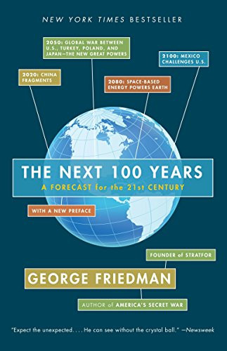 Next 100 Years: A Forecast for the 21st Century