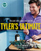 Tyler's Ultimate: Brilliant Simple Food to Make Any Time