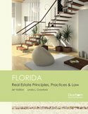 Florida Real Estate Principles Practices and Law