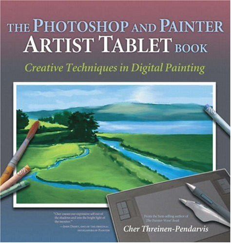 Photoshop And Painter Artist Tablet Book