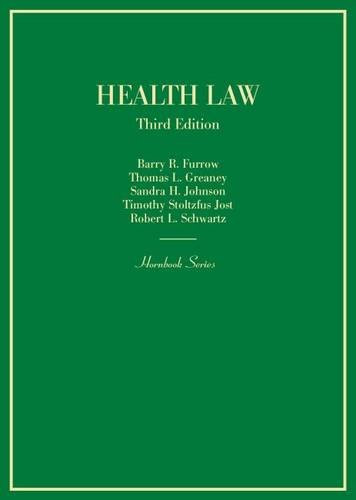 Health Law (Hornbook)