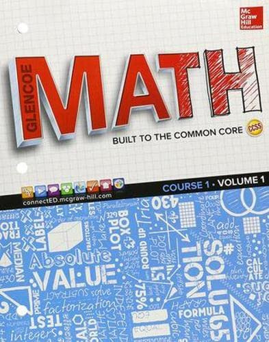 Glencoe Math Course 1 Student Edition Volume 1 (Math Applic & Conn Crse)