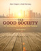 Good Society: An Introduction to Comparative Politics