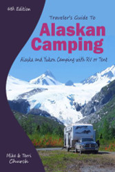 Traveler's Guide to Alaskan Camping