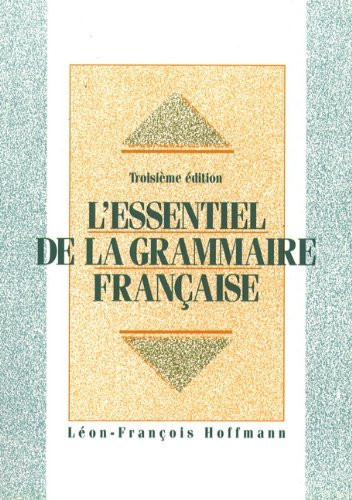 L'Essentiel De La Grammaire Francaise