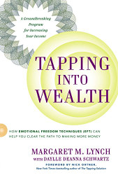 Tapping Into Wealth: How Emotional Freedom Techniques