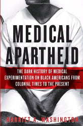 Medical Apartheid