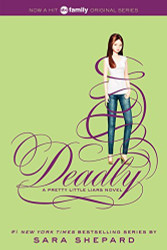 Pretty Little Liars #14: Deadly