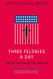 Three Felonies A Day: How the Feds Target the Innocent