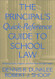 Principal's Quick-Reference Guide to School Law