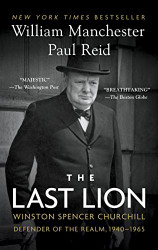 Last Lion: Winston Spencer Churchill: Defender of the Realm 1940-1965