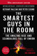 Smartest Guys in the Room: The Amazing Rise and Scandalous Fall of Enron