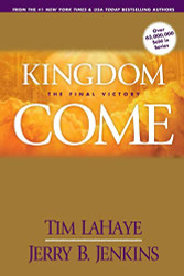 Kingdom Come: The Final Victory (Left Behind)